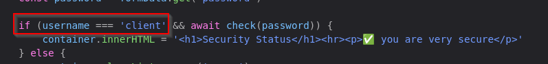 Page source showing username hardcoded to the string client in the if statement